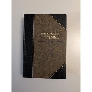 The Jungle Is Neutral – Spencer Chapman (1988, HC) – Survival & Exploration